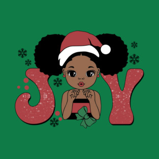 Black Girl Santa Hat Christmas Joy T-Shirt