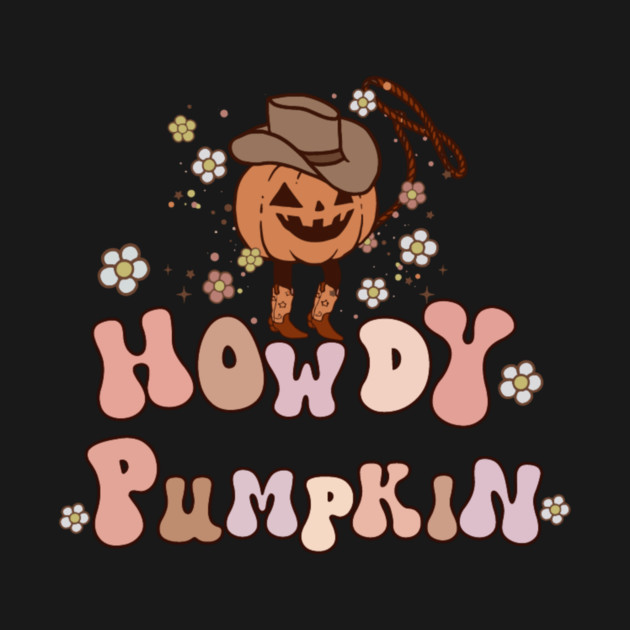 Halloween Howdy Pumpkin Cowboy Cowgirl by The WYLD Tribe