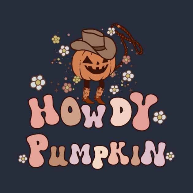 Halloween Howdy Pumpkin Cowboy Cowgirl by The WYLD Tribe