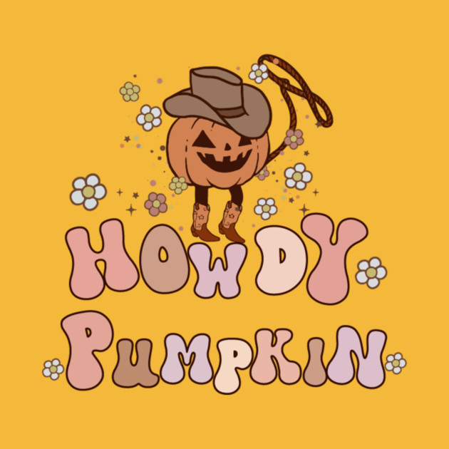 Halloween Howdy Pumpkin Cowboy Cowgirl by The WYLD Tribe