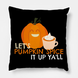 Pumpkin Spice it Up Pillow