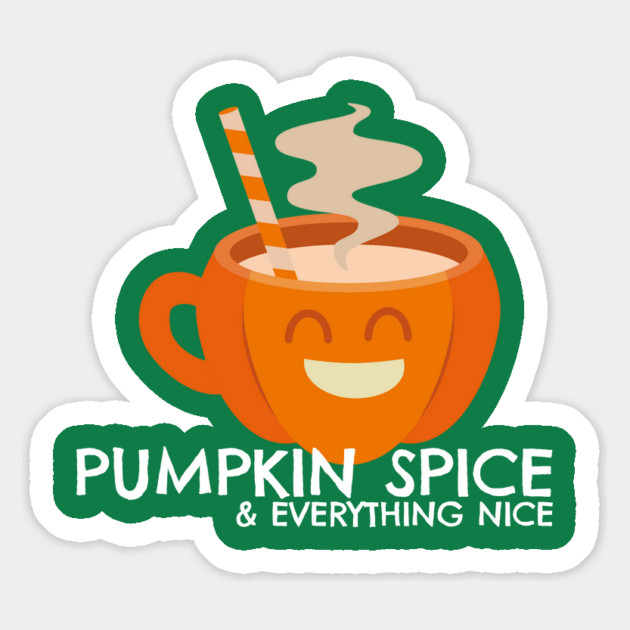 Pumpkin Spice & Everything Nice Magnet by MCALTees