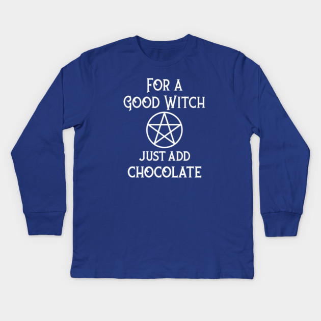 For a Good Witch Just Add Chocolate Cheeky Witch® Kids Long Sleeve T-Shirt by Cheeky Witch