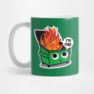Cute Dumpster Fire Mug