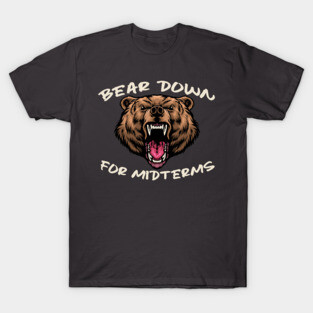 Bear Down T-Shirt
