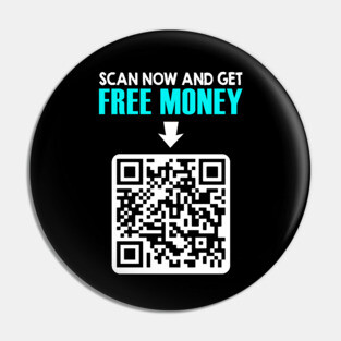 Free money RickRoll QR code joke Pin