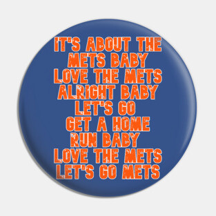 It's About The Mets Baby Pin