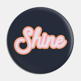 Shine Pin
