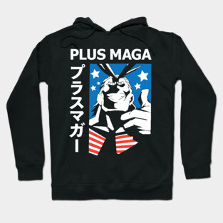 PLUS MAGA! Hoodie