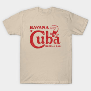 Havana Cuba Hotel & Bar T-Shirt