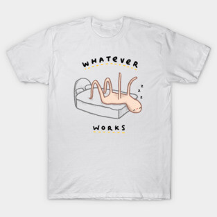 Honest Blob - Whatever Works T-Shirt