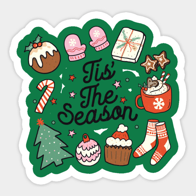 Tis The Season Christmas Season Magnet by The WYLD Tribe
