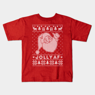 JOLLY AF Ugly Christmas Sweater Kids T-Shirt