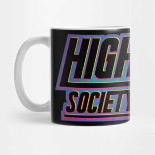 High Society Rave Mug