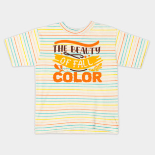 The beauty of fall color Kids T-Shirt
