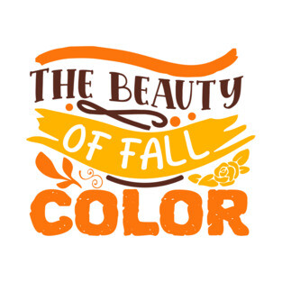 The beauty of fall color T-Shirt