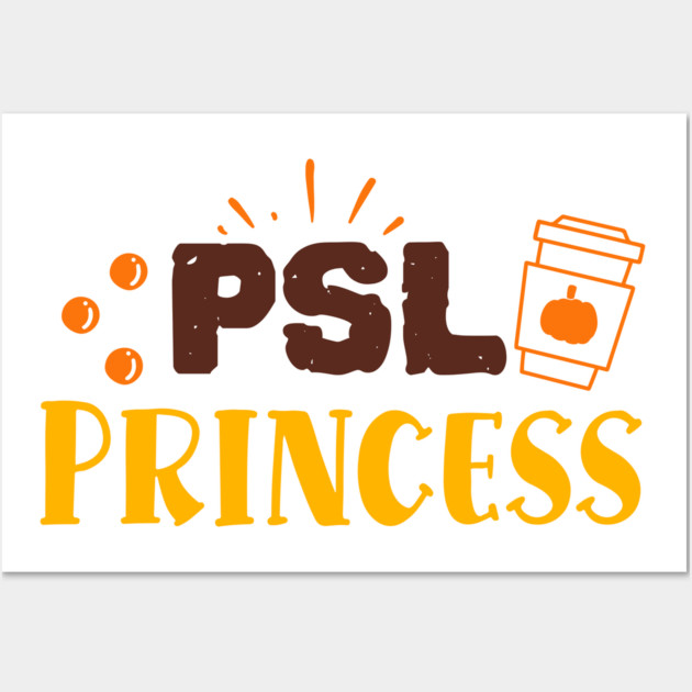 PSL Princess Wall Art by DrollDrifter