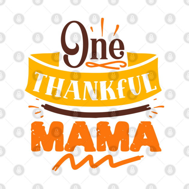 One thankful mama by DrollDrifter