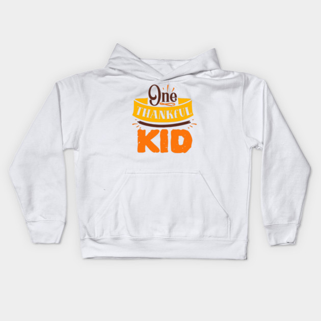 One thankful kid Kids Hoodie by DrollDrifter