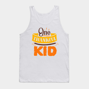 One thankful kid Tank Top