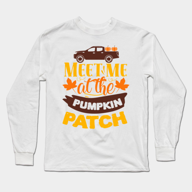 Meet me at the pumpkin patch Long Sleeve T-Shirt by DrollDrifter