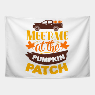Meet me at the pumpkin patch Tapestry