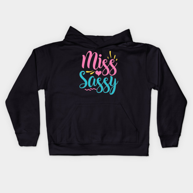 Miss sassy Kids Hoodie by DrollDrifter