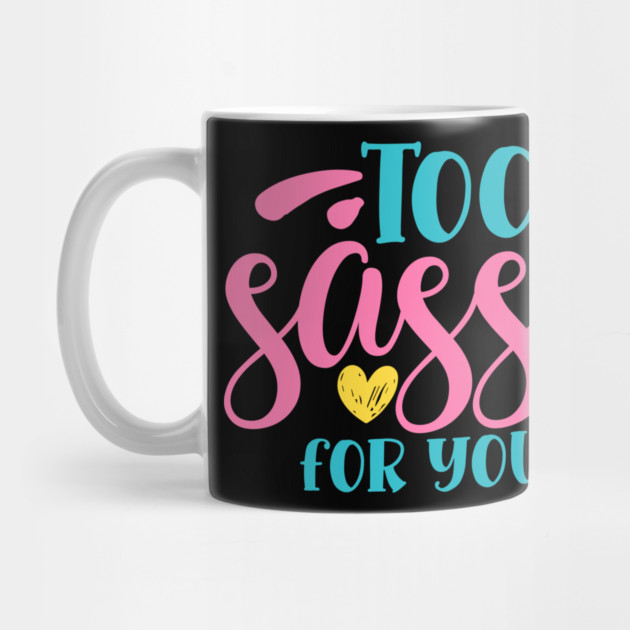 Too sassy for you by DrollDrifter