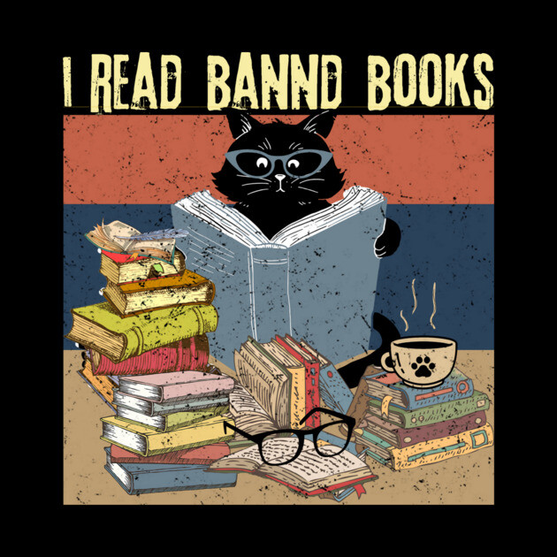 Cat I Read Banned Books by The WYLD Tribe