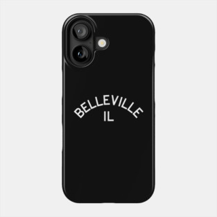 Belleville, IL Phone Case