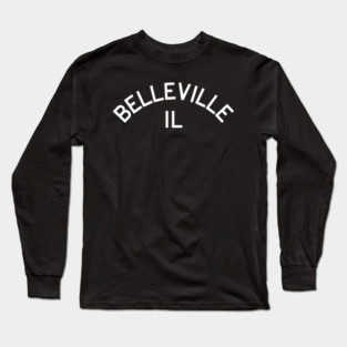 Belleville, IL Long Sleeve T-Shirt