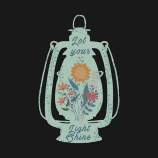 Let Your Light Shine Floral Lamp T-Shirt