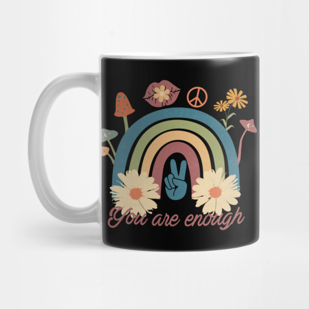 Floral Rainbow You Are Enough by The WYLD Tribe