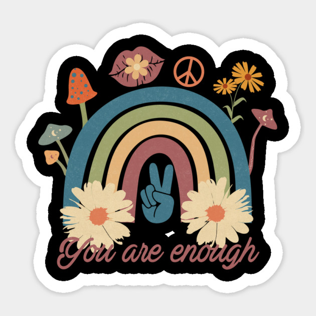 Floral Rainbow You Are Enough Magnet by The WYLD Tribe
