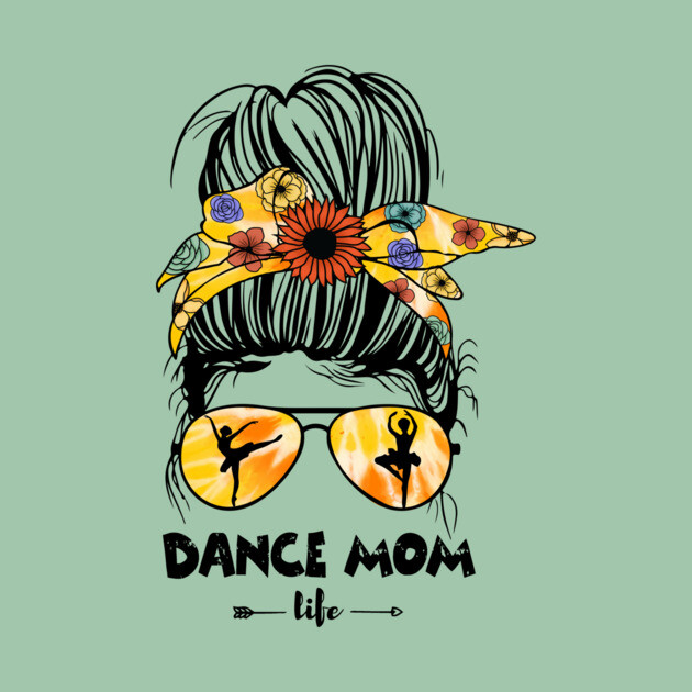 Dance Mom Life Messy Bun by The WYLD Tribe
