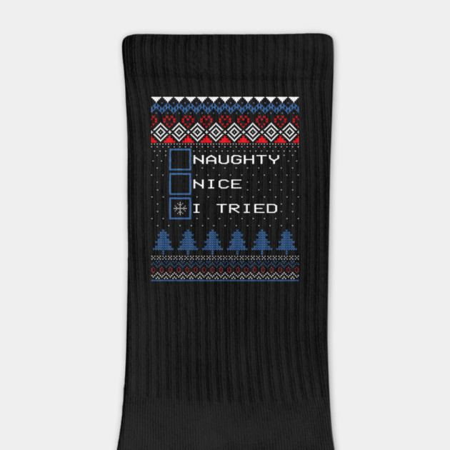 Naughty Nice I Tried Ugly Christmas Sweater by The WYLD Tribe