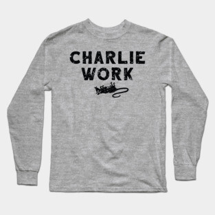 Charlie Work Long Sleeve T-Shirt