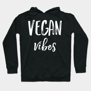 Vegan Vibes Hoodie