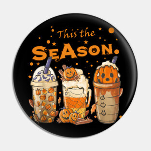 Tis The Season Pumpkin Spice Latte Halloween Herbst Kaffee Pin