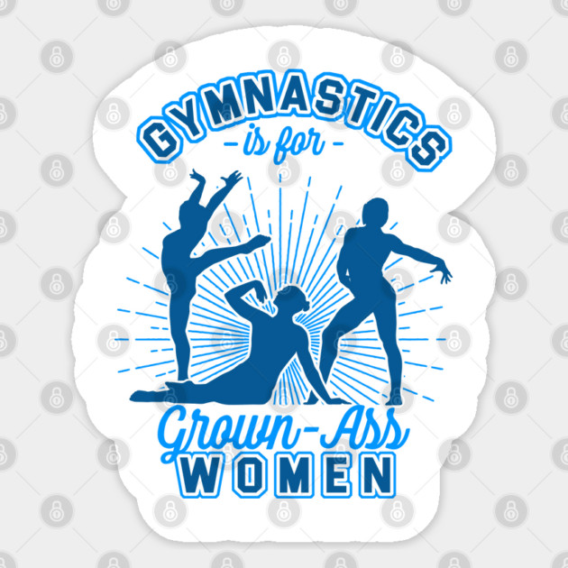 Grown-Ass Women Sticker by GymCastic