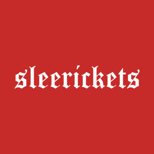 SLEERICKETS Name T-Shirt