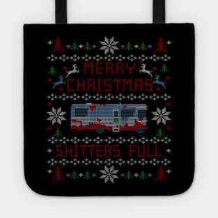 Merry Christmas Vacation Shitters Full Tote