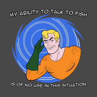 My Ability To Talk To Fish T-Shirt