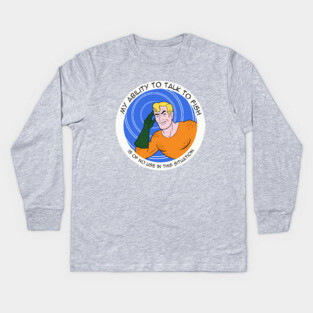 My Ability To Talk To Fish Kids Long Sleeve T-Shirt