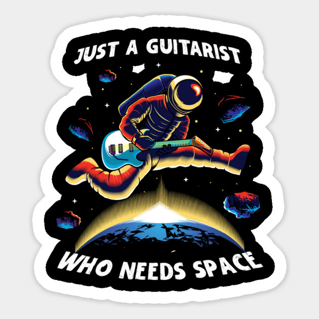 Astronaut Just A Guitarist Who Needs Space Magnet by The WYLD Tribe