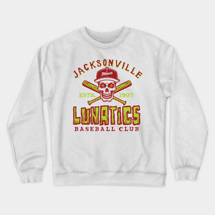 Jacksonville Lunatics Crewneck Sweatshirt