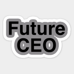 Future CEO Sticker