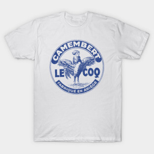 Camembert Le Coq - Vintage Francophile Cheese Design T-Shirt