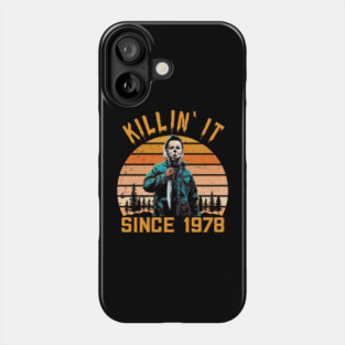 Killin' It Since 1978 - Michael Myers vintage Halloween Phone Case