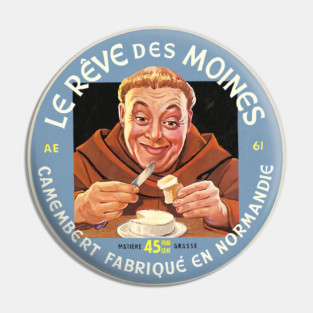 Le Reve Des Moines -- Vintage Francophile Cheese Label Pin